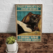 Black Cat And Wine Canvas That's What I Do I Read Book I Drink Wine Cat Matte Canvas - spreadstores
