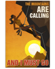 Climbing Sports Wall Art Climbing Mountains Canvas The Mountains Are Calling And I Must Go Matte Canvas - spreadstores