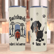 Custom Tumblers, Dachshunds Dog Tumblers, Gifts For Dog Lover, Nature's Bed Warmer Skinny Tumblers - spreadstores