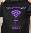 Christian Shirt, Jesus Shirts, Connect To God The Password Is Prayer KM3107 - spreadstores