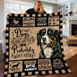 Dog Quilt Blanket, Bernese Mountain, If Our Dogs Don't Like You Quilt Blanket - Spreadstores