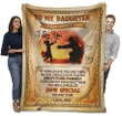 Daughter Blanket To My Daughter Never Forget I Love You Sherpa Blanket, Gift From Dad To Daughter - Spreadstores