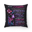 Daughter Pillow, To My Daughter Sometimes It's Hard To Find Words To Tell You How Much You Mean Butterflies Pillow - Spreadstores