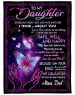 Daughter Blanket, Gift For Daughter From Dad, To My Daughter Everyday That You Are Not With Me Fleece Blanket - Spreadstores