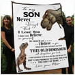 Dinosaur Mom And Son, To My Son Never Forget That I Love You Dinosaur Fleece Blanket - Spreadstores