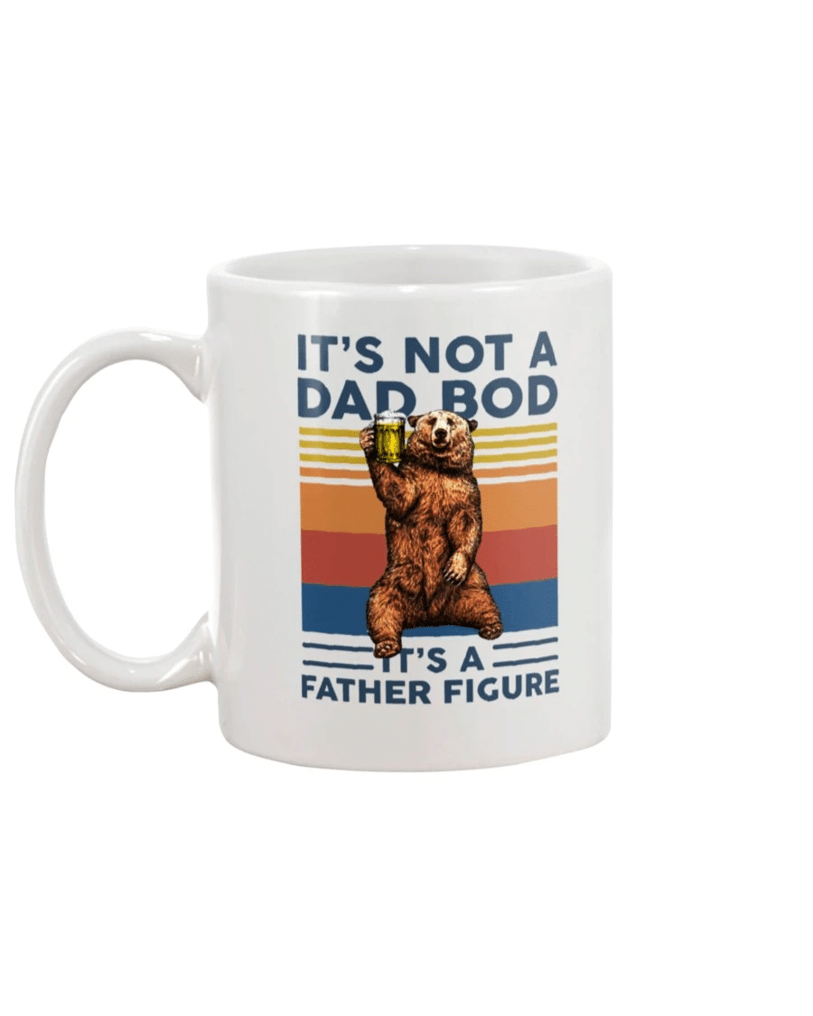 Father's Day Gift, Daddy Mug, Vintage It’s Not A Dad Bod It's A Father Figure Bear Drinking Beer Mug - Spreadstores