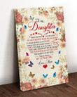 Daughter Canvas, To My Daughter You Are Always My Little Girl Butterflies And Flowers Canvas, Gift From Mom - Spreadstores