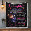 Daughter Blanket, Gift For Daughter, To My Daughter, Never Feel That You Are Alone Quilt Blanket - Spreadstores