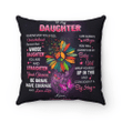 Daughter Pillow, Gift For Daughter, To My Daughter Whenever You Feel Overwhelmed Hippie Pillow - Spreadstores