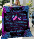 Daughter Blanket Wherever Your Journey In Life May Take You, You Are My Sun Shine Butterfly Fleece Blanket, Gift For Daughter - Spreadstores