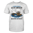 Funny Shirt, Gun Shirt, I Used To Be A Gun Owner Until The Boating Accident T-Shirt KM1008 - Spreadstores