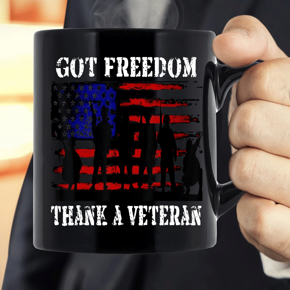 Got Freedom Thank A Veteran US Flag Patriotic Mug - Spreadstores