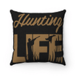 Hunting Dad Pillow, Gift For Hunter, Gift For Hunting's Lovers, Hunting Life Pillow, Hunting Gifts For Dad - Spreadstores