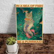 In A Sea Of Fish Be A Purrmaid Cat Matte Canvas - Spreadstores