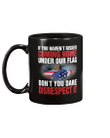 If You Haven't Risked Coming Home Under Flag Veteran Mug - Spreadstores