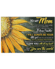 Mom Canvas, Mother's Day Gift For Mom, To My Mom, I Am Because You Are Sunflower Canvas - Spreadstores