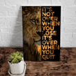 Lion King Wall Art, Lion Canvas, It's Not Over When You Lose It's Over When You Quit Canvas - Spreadstores