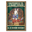 Love Reading Books Canvas Happiness Is A Quiet House And A Good Book Rabbit Canvas, Gift For Book's Lovers - Spreadstores