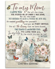 Mom Canvas, Mother's Day Gift For Mom, To My Mom, I Love You For All The Times Flower And Butterflies Canvas - Spreadstores