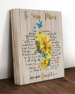 Sunflowers Mom Canvas, Mother's Day Gift, To My Mom I Am Because You Are Canvas, Lovely Gift For Mom - Spreadstores