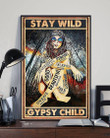 Stay Wild Beautiful Strong Successful Enough, Gypsy Child Matte Canvas - Spreadstores