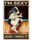 Sexy Cow and Wine I'm Sexy And I Moo It Matte Canvas - Spreadstores