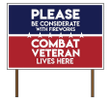 Please Be Considerate With Fireworks Combat Veteran Lives Here Yard Sign - Spreadstores