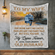 Quilt Blanket, Gifts For Her, To My Wife Our Home Ain't No Castle, Love Your Grumpy Old Husband Quilt Blanket - Spreadstores