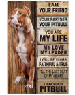 Pitbull Dog Canvas, Gift For Dog Lovers, Pitbull Wall Art Canvas, I Am Your Friend Your Partner Your Pitbull Canvas - Spreadstores