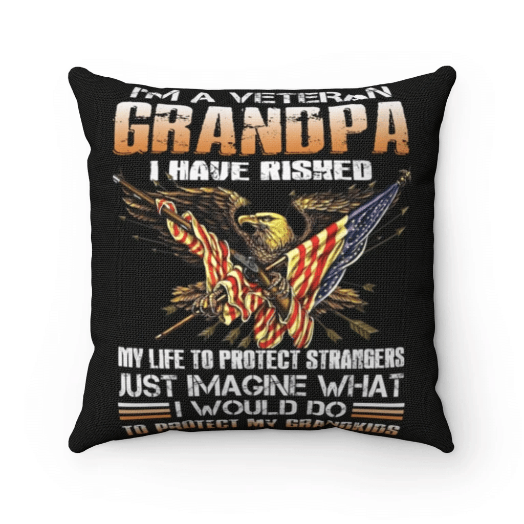 Veteran Pillow, Gift For Grandpa, I'm A Grumpy Veteran Grandpa I Would Do To Protect My Grandkids Pillow - Spreadstores