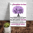 To My Daughter-In-Law I Did Not Get To Choose You Matte Canvas - Spreadstores
