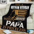 Veteran Blanket Being A Vietnam Veteran Is An Honor Being A Papa Is Priceless Fleece Blanket, Gift Ideas For Father - Spreadstores