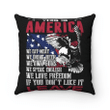 Veteran Pillow, Gift For Veteran, This Is America If You Don't Like It Leave Eagle Pillow - Spreadstores
