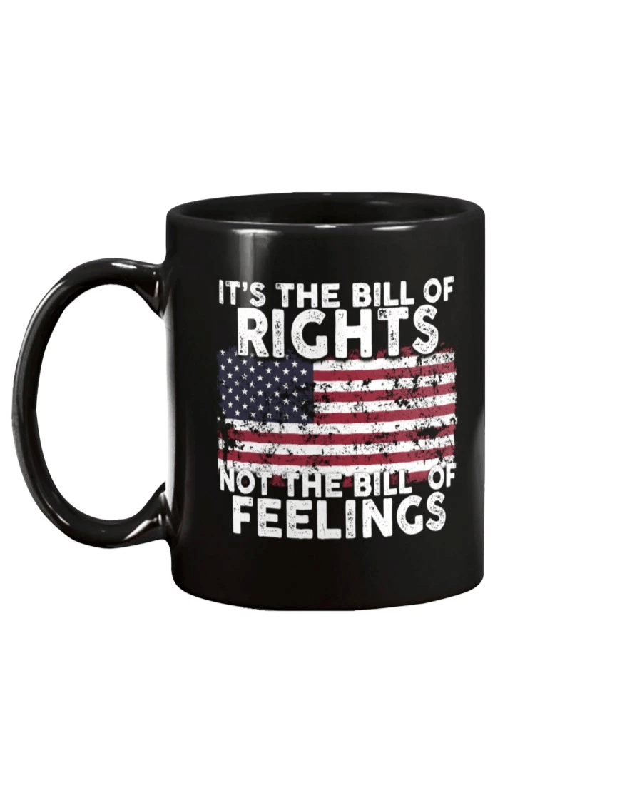 Veteran Mug, Gift For Veterans, It’s The Bill Of Rights Not The Bill Of Feelings Veteran Memorial Day Mug - Spreadstores