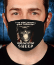 Veteran Face Cover, Your First Mistake Was Thinking I Was One Of The Sheep Face Cover - Spreadstores
