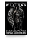 Veteran Poster, God Gave His Archangels Weapons Because The Lord Knew You Don't Poster 24x36 - Spreadstores