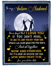 Valentine's Day Gift Ideas, To My Future Husband Never Forget That I Love You, Dancing Under The Moon Fleece Blanket - Spreadstores