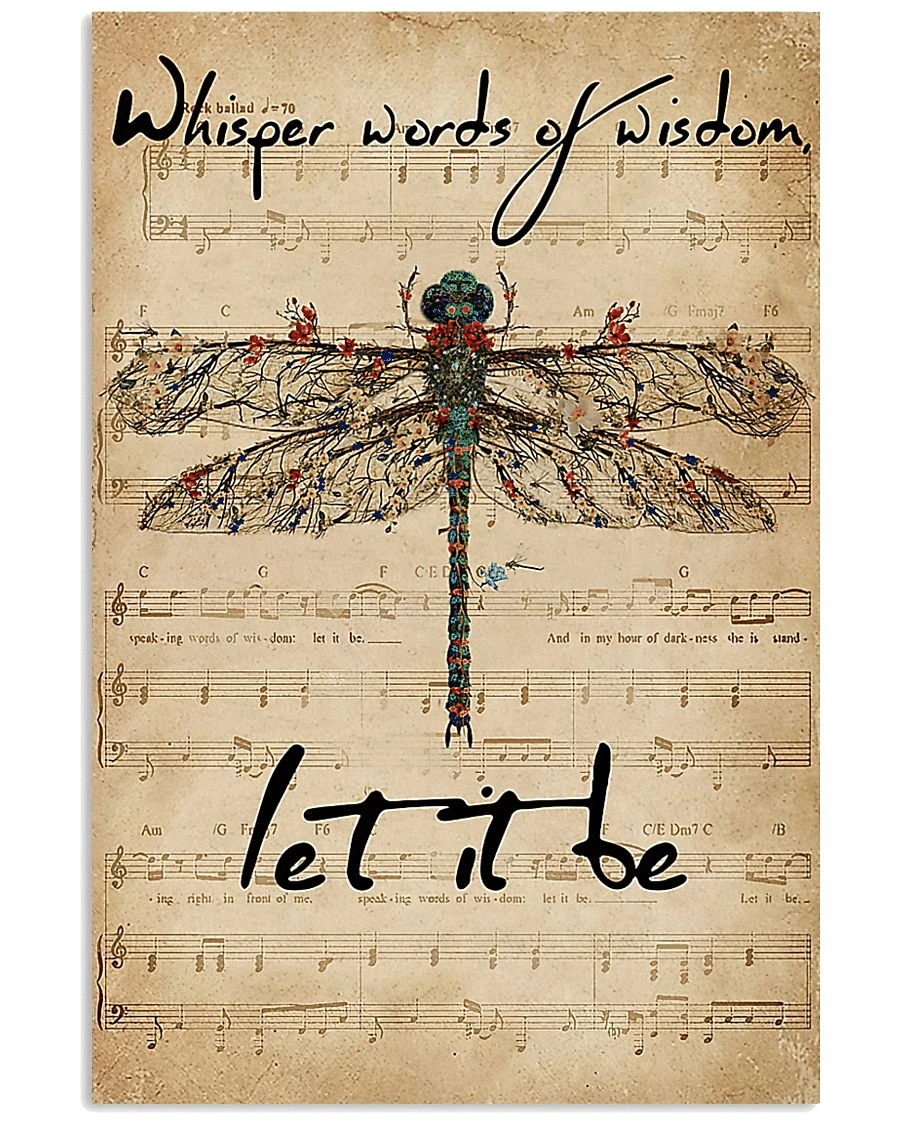 Whisper Words Of Wisdom Let It Be Dragonfly Canvas, Wall Art Decor Canvas - Spreadstores