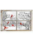 Window Cardinal Bird Those We Love Poster - Spreadstores
