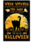 When Witches Go Riding And Black Cats Are Seen The Moon Matte Canvas - Spreadstores