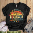 Vintage 1979 Quarantine Edition, 42 Years Of Being Awesome, Birthday Gifts For Him For Her Unisex T-Shirt KM0704 - Spreadstores