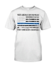 When Liberals Defund Police T-Shirt KM1008 - Spreadstores