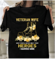 Veteran Wife T-Shirt - Most People Never Meet Their Heroes I Married Mine T-Shirt - Spreadstores