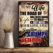 Veteran To My Wife, The Road Of Life Has Been Hard To Walk But With Your Love, I Fly Love Your Grumpy Matte Canvas - Spreadstores