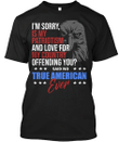 Veteran Shirt, Veteran Day Gift, Veterans Day Unisex T-Shirt, I'm Sorry Is My Patriotism T-Shirt - Spreadstores