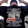 Veteran Shirt, Only Two Defining Forces Have Ever Offered To Die For You T-Shirt - Spreadstores