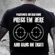 Veteran Shirt, Gun Shirt, Passenger Instructions Press Em' Here T-Shirt KM0207 - Spreadstores
