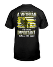 Veteran Shirt, Gifts For Veteran, Veteran Dad, Some People Call Me A Veteran T-Shirt KM2905 - Spreadstores