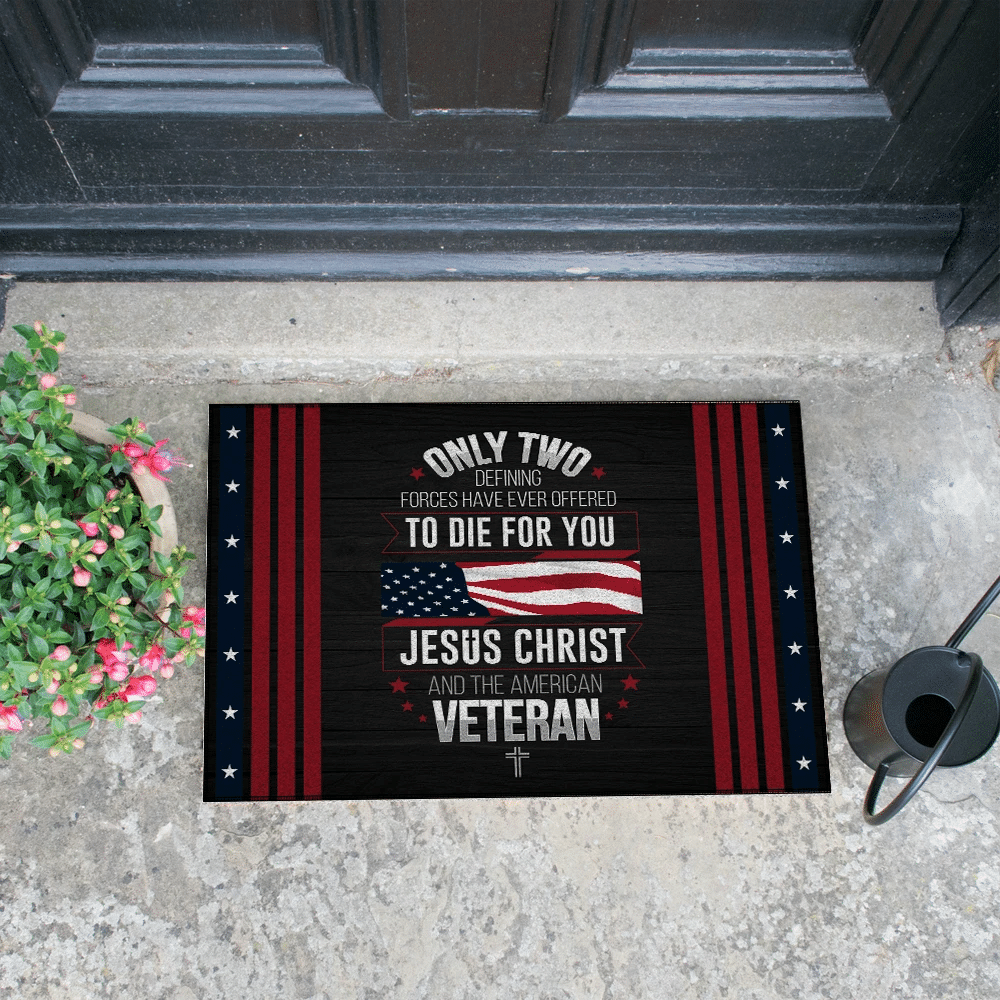 Veteran Doormat, Welcome Rug, Only Two Defining Forces Have Ever Offered To Die For You Door Mats - Spreadstores