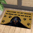 Dachshund Doormat, Dog Welcome Mat, Dachshund Welcome To My House - The Humans Just Live Here With Me Doormat - spreadstores